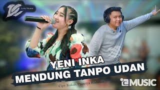 Download Lagu YENI INKA MENDUNG TANPO UDAN DC MUSIK... MP3 Gratis