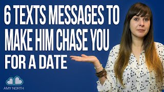 6 Texts To Make Him Chase You For A Date