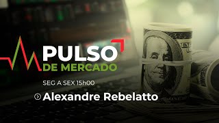 Pulso de Mercado com Alexandre Rebelatto - 15/01/2025