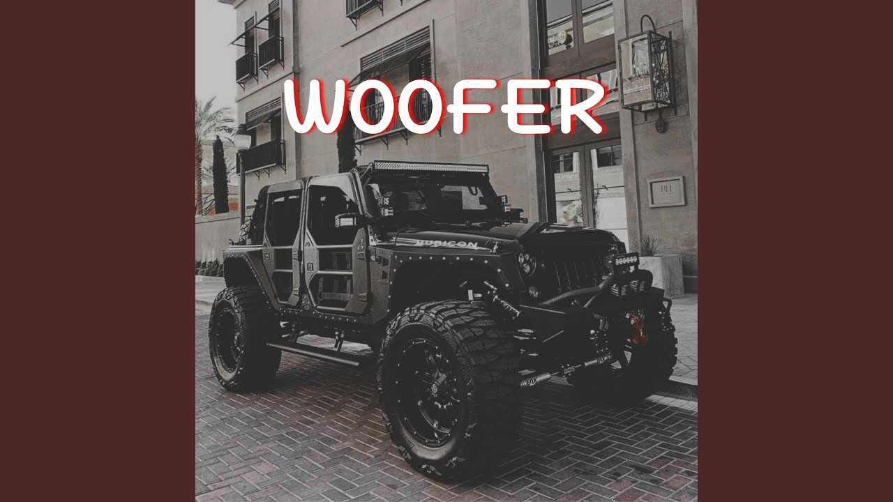 Woofer Youtube Music
