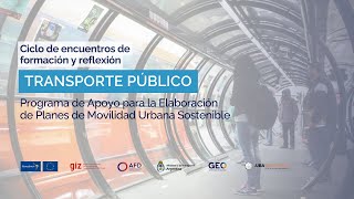 Ciclo de encuentros de formación y reflexión: Transporte público - 24 de noviembre