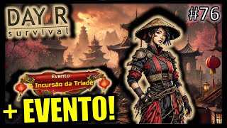 DAY R SURVIVAL | #76 – NOVO EVENTO CHEGOU (A incursão da tríade!!!) – pt-BR