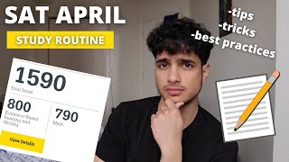 APRIL SAT STUDY ROUTINE FOR A 1600 *Best Strategies*