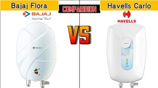 Bajaj Flora vs Havells Instant 3 Liter Water Heater Comparison