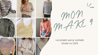 Podcast tricot 8 - Mon Make 9 2025