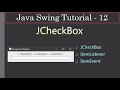 Get Selected JCheckbox | Java Swing Tutorials #12