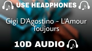 Gigi D'Agostino (10D AUDIO)  L'Amour Toujours || Use Headphones 🎧 - 10D SOUNDS