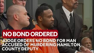 FULL VIDEO: No bond hearing for man charged with killing Hamilton County deputy