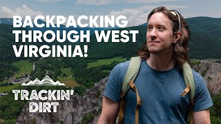 West Virginia Backpacking Adventure!