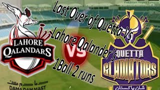Last over and Last moments of Quetta Gladiators vs Lahore Qalandars PSl 2019 Match 12
