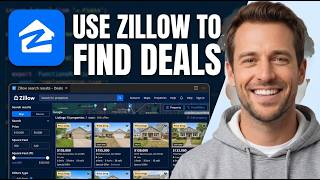 How To Use Zillow To Find Deals In Zillow [2026 Full Guide]