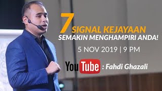 7 Signal Kejayaan \u0026 Kekayaan Semakin Menghampiri Anda!