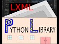 Python Library: XML with LXML