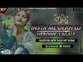 insta_me_dekh_lo_heroine_lagale new_nagpuri_2025_hit song 😀 dj tapa tap remix singeravinashnayak