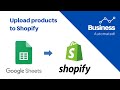 Automatically add new products to Shopify with Google Sheets