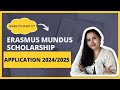 Erasmus Mundus Scholarship Application 2024 - 2025: When to Start Preparing? (Step-by-Step Timeline)