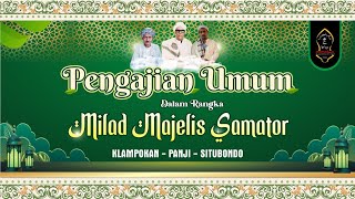 LIVE | PENGAJIAN UMUM DALAM RANGKA MILAD MAJELIS SAMATOR | (13 - NOV - 2024)