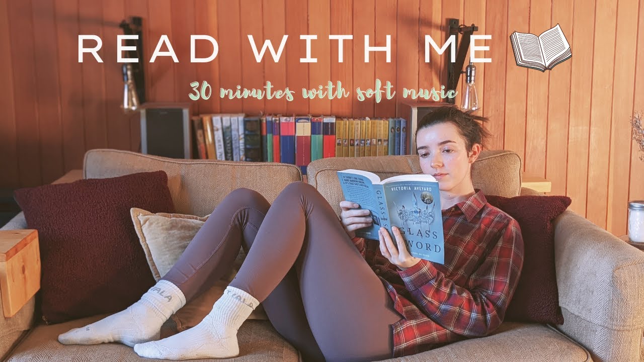Read With Me 30 Minutes Of Comfy Reading On The Couch Youtube