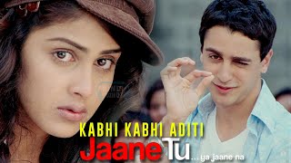 Kabhi Kabhi Aditi | 4K | Jaane Tu... Ya Jaane Na | 2008