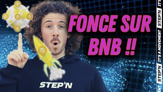 🔑 Pourquoi la BNB chain (BSC) pourrait devenir l'avenir de STEPN ?