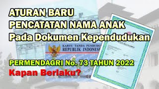 Aturan Baru Pemberian Nama pada Anak