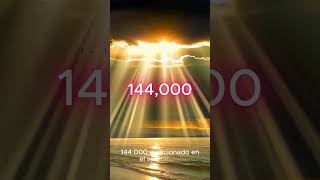 Los 144 mil elegidos (ERES UNO DE ELLOS???) #shortsviral #shorts