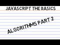 JavaScript the Basics - Algorithms Part 2 - Longest Word in a String Final Draft