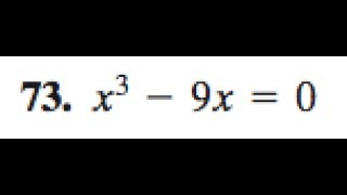 x^3 - 9x = 0