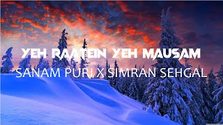 Yeh Raaten Yeh Mausam (LYRICS) 🎵 || Sanam Puri , Simran Sehgal | WRS LYRICS