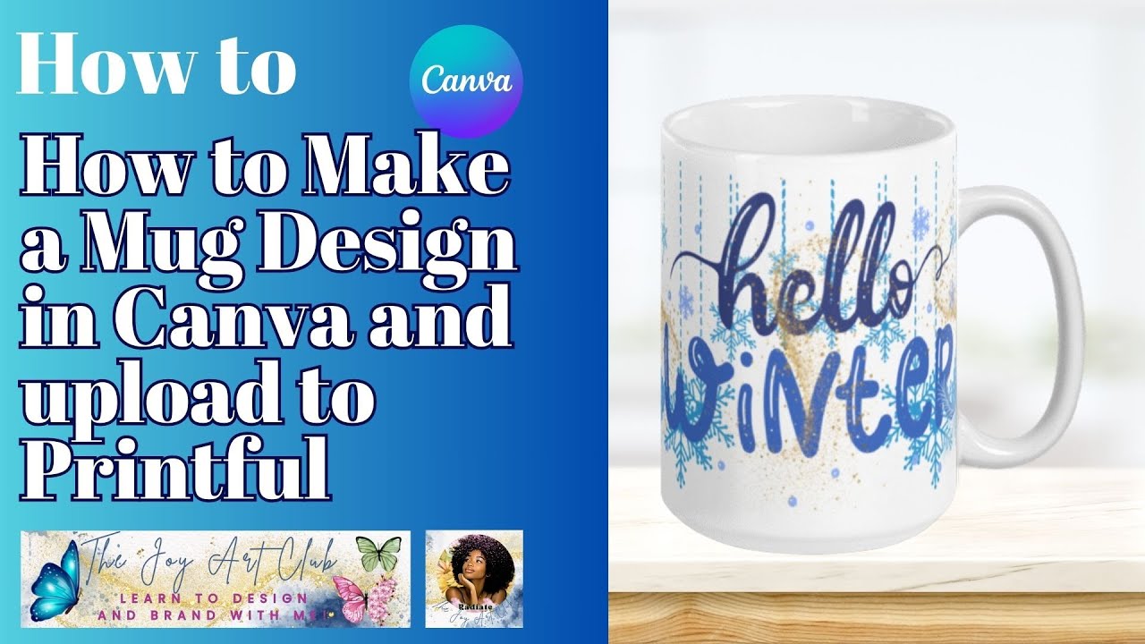 Canva Tutorial How To Make A Mug Design In Canva Etsyshop Mugdesign