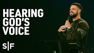 Hearing God's Voice | Steven Furtick
