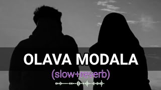 OLAVA MODALA (RADHE SONG-slowedreverb) ||  charminar kannada movie || #bahaddurali
