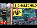 Unsere LGB Gartenbahn, Folge 39, Neues Signalschild und die Akku-Lok