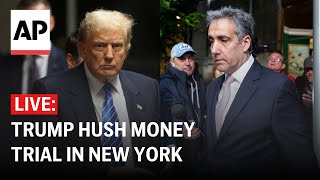 Trump hush money trial LIVE: At courthouse in New York as Michael Cohen faces cross-examination