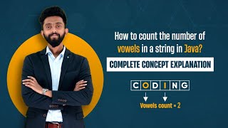 How to Count the Number of Vowels in a String in Java - Java Programming Question