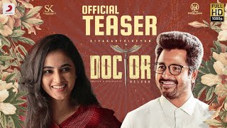 Doctor - Official Teaser | Tamil | Sivakarthikeyan | Anirudh Ravichander | Nelson Dilipkumar