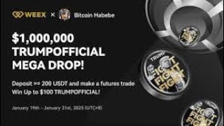 Weex exchanger new update yadda za ku yi airdrop na trump giveaway da weex suka kawo