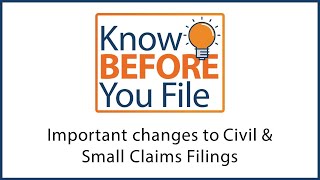 Important Changes to Civil & Small Claims Filings