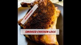 Incredible Smoked Chicken Legs (Keto, Paleo)