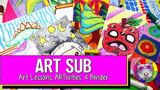 Art Sub Tub, Art Lessons, & Binder Art Resource for Art Teachers - Prep for a Sub like a Pro!