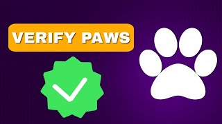 How To Verify Your PAWS Account To Receive Airdrop | How To Verify Yourself on PAWS | PAWS Token