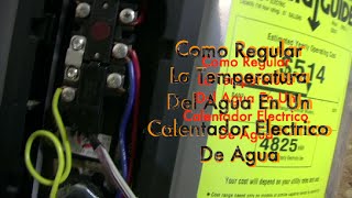 Regular Temperatura En Calentador Electrico De Agua