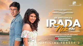 Irada Nek Hai Teaser 2 ft. Shashaa Tirupati l Glorify Christ 7 l Dr Amit Kamle l Akshita Mudgal l 4K