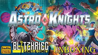 Astro Knights Unboxing / Kickstarter All In