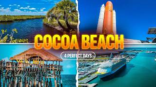 How to Spend 4 Perfect Days in Cocoa Beach, Florida