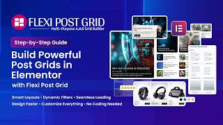 How to Use Flexi Post Grid Plugin with Elementor