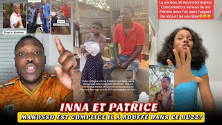 🚨 URGENT OHOO Inna et Patrice 🤣 makosso Complice 😱, les internautes en parler