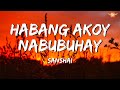 Habang Ako'y Nabubuhay (Lyric Video) | Sanshai | By Hamier M. Sendad