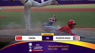 HIGHLIGHTS – Game 20 – China vs. Puerto Rico –WBSC U-23 Baseball World Cup 2024