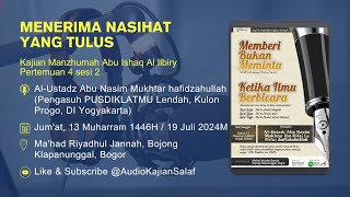 011 Manzhumah Abu Ishaq | Menerima Nasihat Yang Tulus | Al Ustadz Abu Nasim Mukhtar